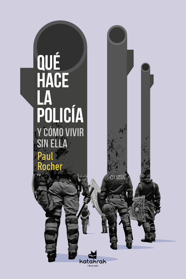 Qué hace la policía - Paul Rocher