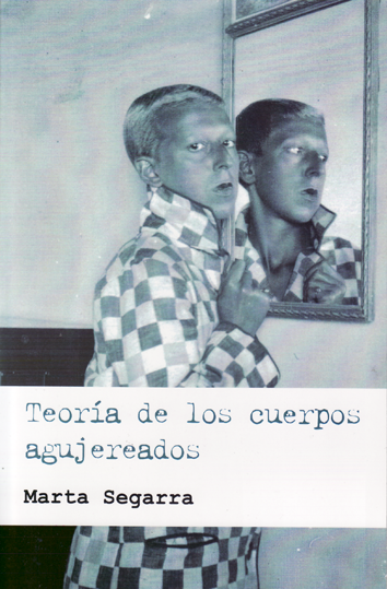 Teoría de los cuerpos agujereados - Mata Segarra