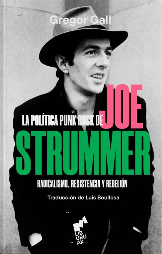 La política punk de Joe Strummer - Gregor Gall
