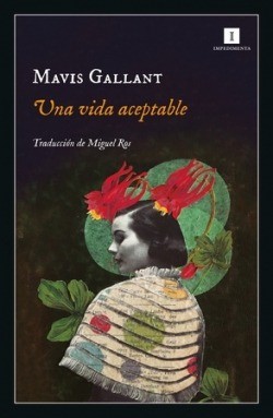 Una vida aceptable - Mavis Gallant
