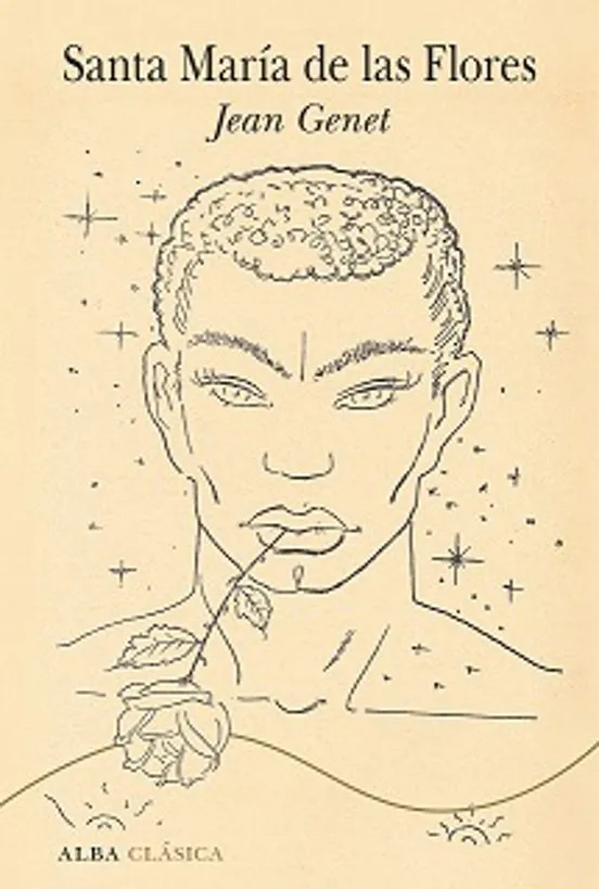 Santa María de las Flores - Jean Genet