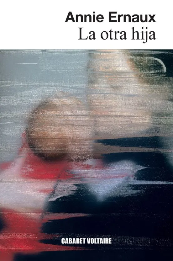 La otra hija - Annie Ernaux