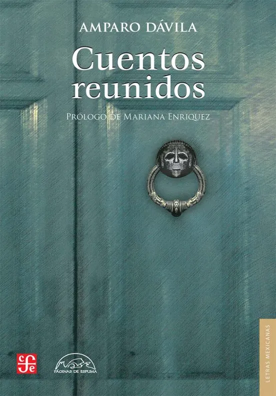 Cuentos reunidos - Amparo Dávila