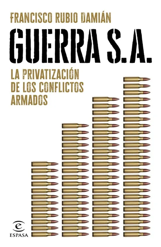Guerra S.A. - Francisco Rubio Damián