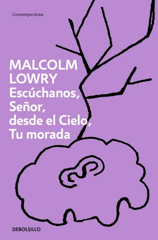 Escúchanos, Señor, desde el Cielo, Tu morada - Malcolm Lowry