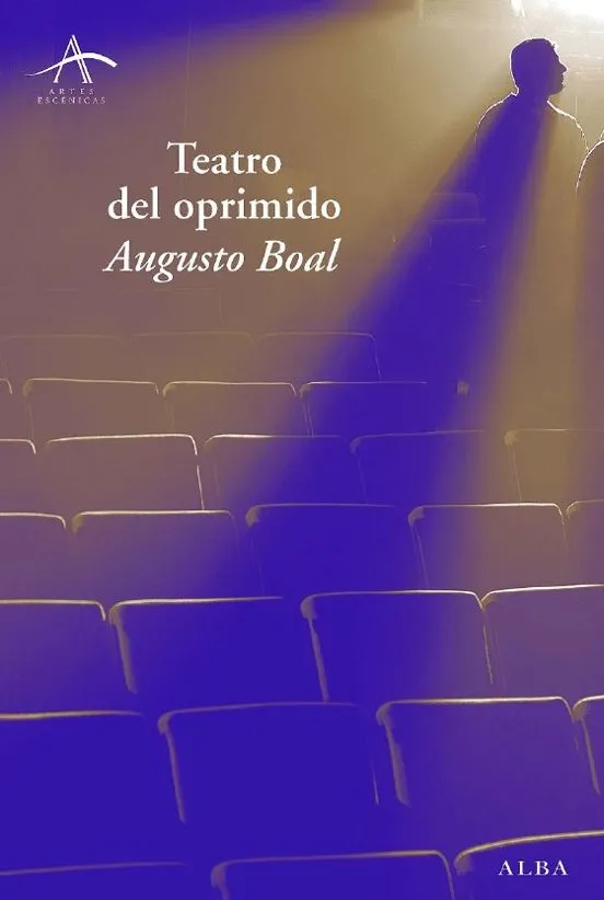 Teatro del oprimido - Agusto Boal
