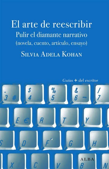 Cómo escribir con éxito en cada profesión - Silvia Adela Kohan