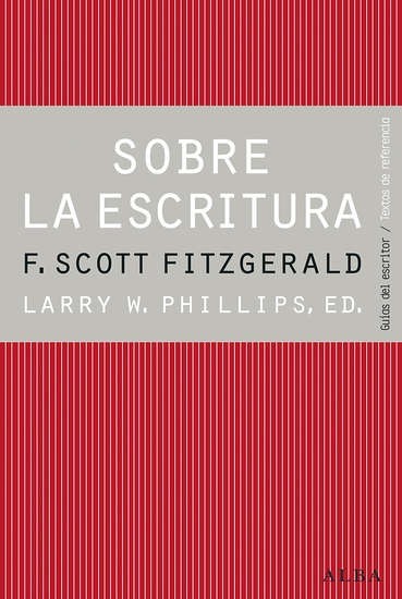 Sobre la escritura - F. Scott Fitzgerald