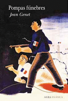 Pompas fúnebres - Jean Genet