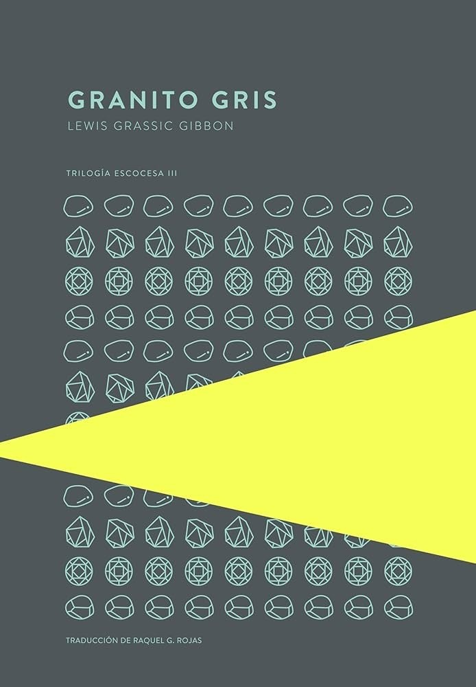 Granito Gris - Lewis Grassic Gibbon