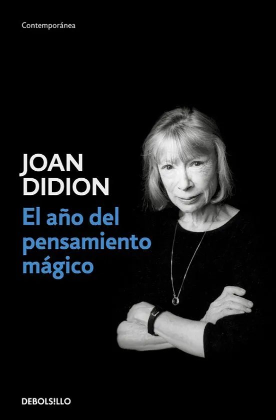 El año del pensamiento mágico - Joan Didion