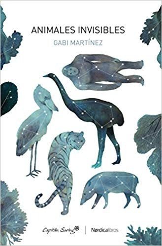 Animales invisibles - Gabi Martínez