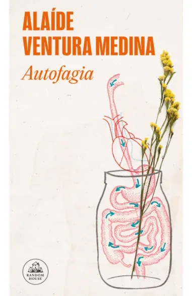 Autofagia - Alaíde Ventura Medina