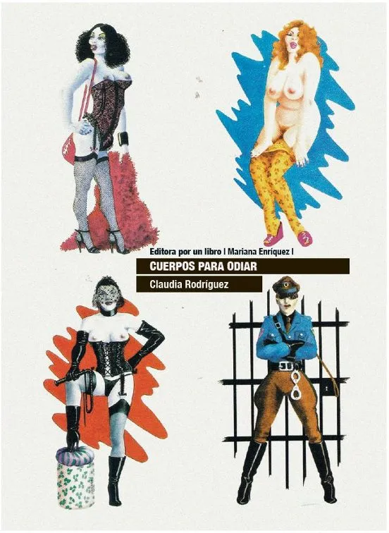 Cuerpos para odiar - Claudia Rodriguez