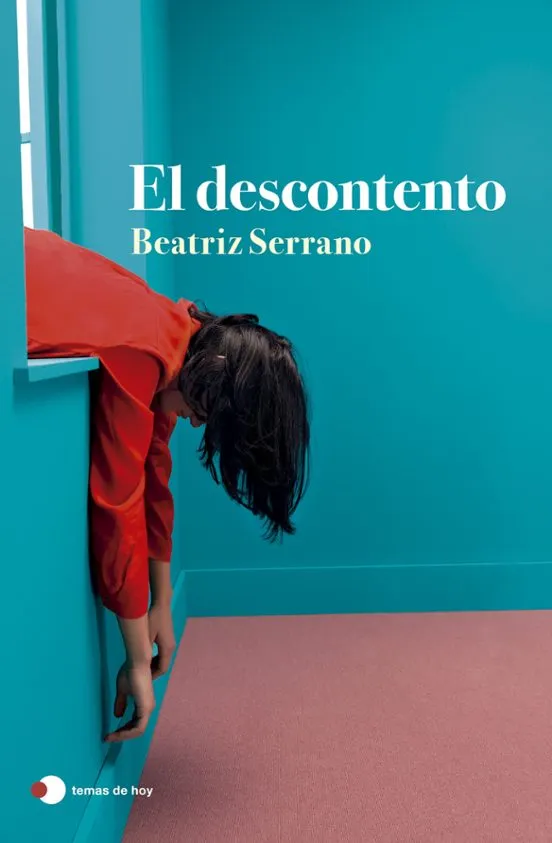 El descontento - Beatriz Serrano