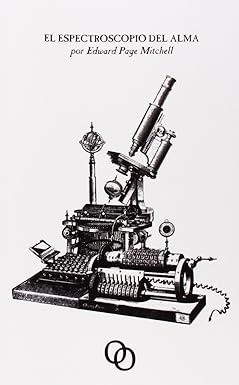El espectroscopio del alma - Edward Page Mitchell