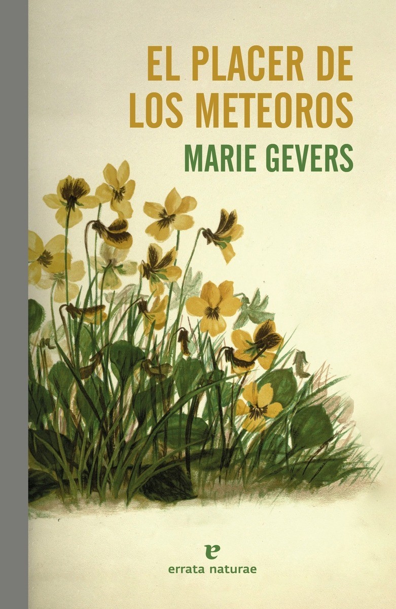 El placer de los meteoros - Marie Gevers