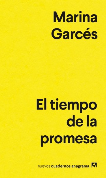El tiempo de la promesa - Marina Garcés