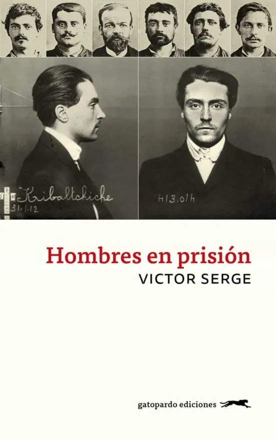 Hombres en prisión - Victor Serge