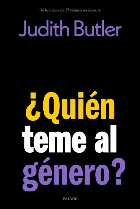 ¿Quién le teme al género? - Judith Butler
