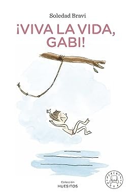 ¡Viva la vida, Gabi! - VVAA