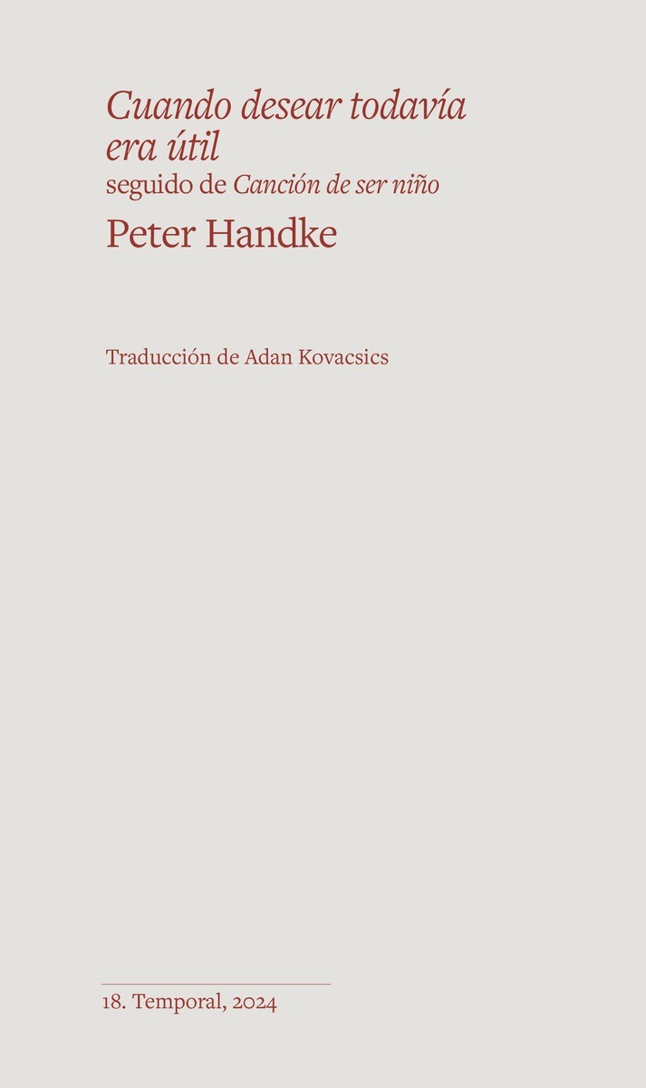 Cuando desear todavía era útil - Peter Handke