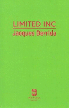 Limited Inc - Jacques Derrida