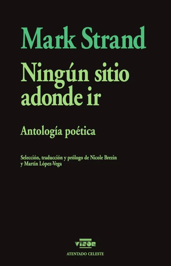 Ningún sitio adonde ir - Mark Strand