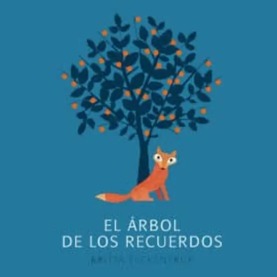 El árbol de los recuerdos - Britta Teckentrup