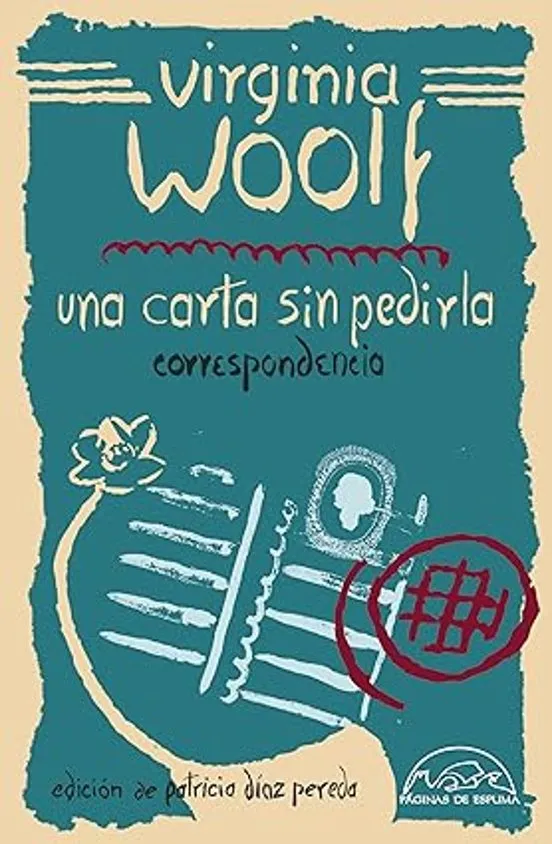 Una carta sin pedirla - Virginia Woolf