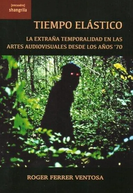 Tiempo elástico - Roger Ferrer Ventosa