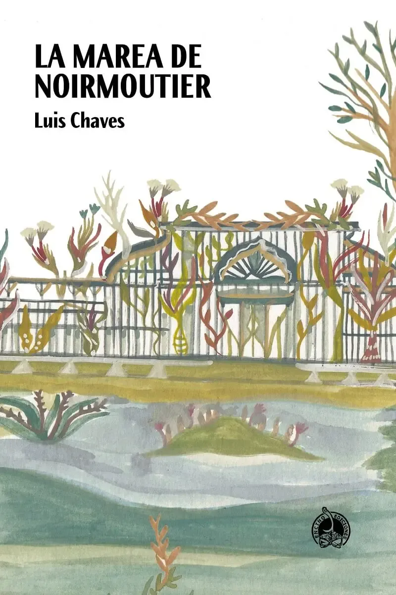 La marea de Noirmoutier - Luis Chaves