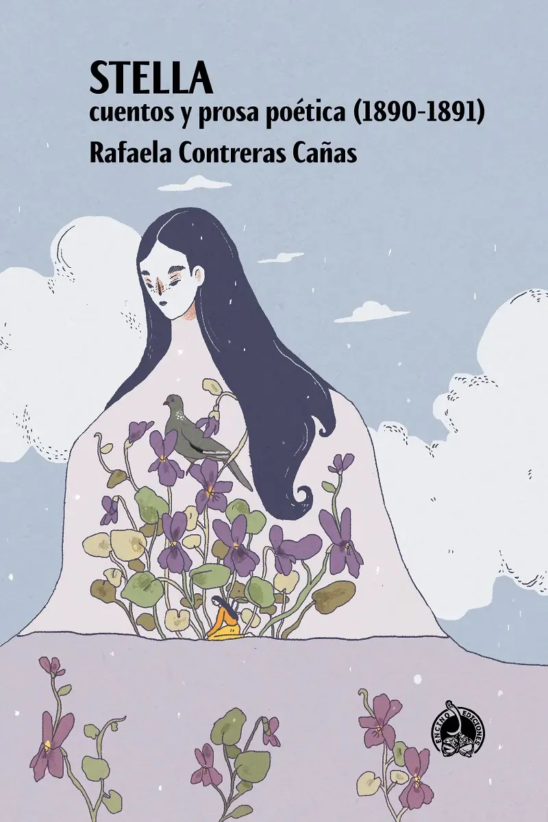Stella. Cuentos y prosa poética (1890-1891) - Rafaela Contreras Cañas