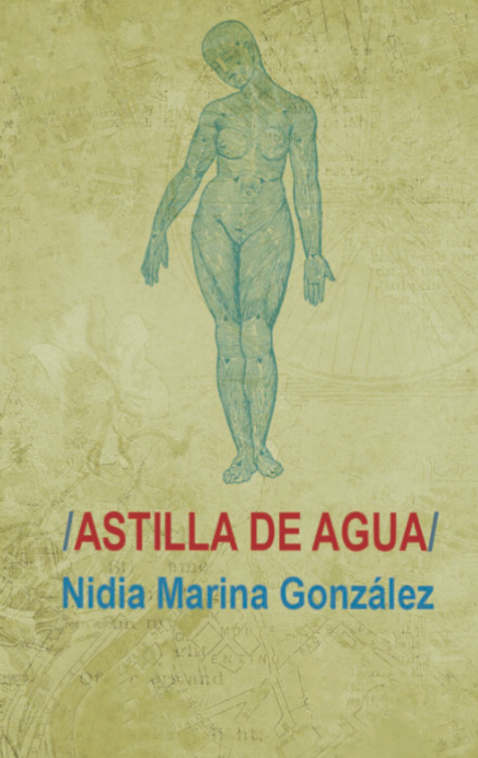 Astilla de agua - Nidia Marina González