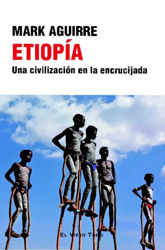 Etiopía - Mark Aguirre