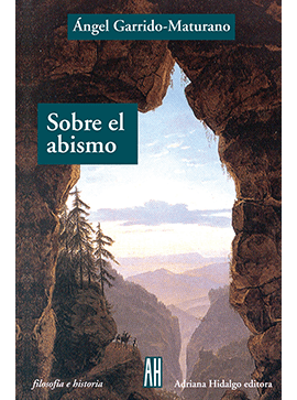 Sobre el abismo - Ángel Garrido Maturano