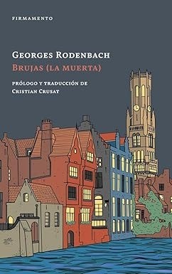 Brujas - Georges Rodenbach