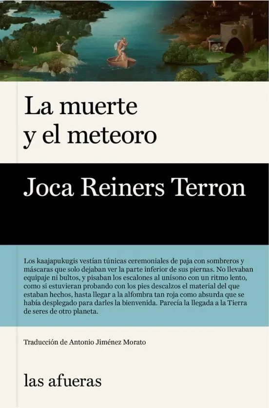 La muerte y el meteoro - Joca Reiners Terron