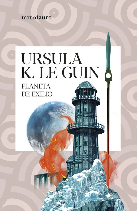 Planeta de exilio - Úrsula K. Le Guin