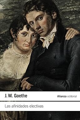 Las afinidades electivas - J. W. Goethe