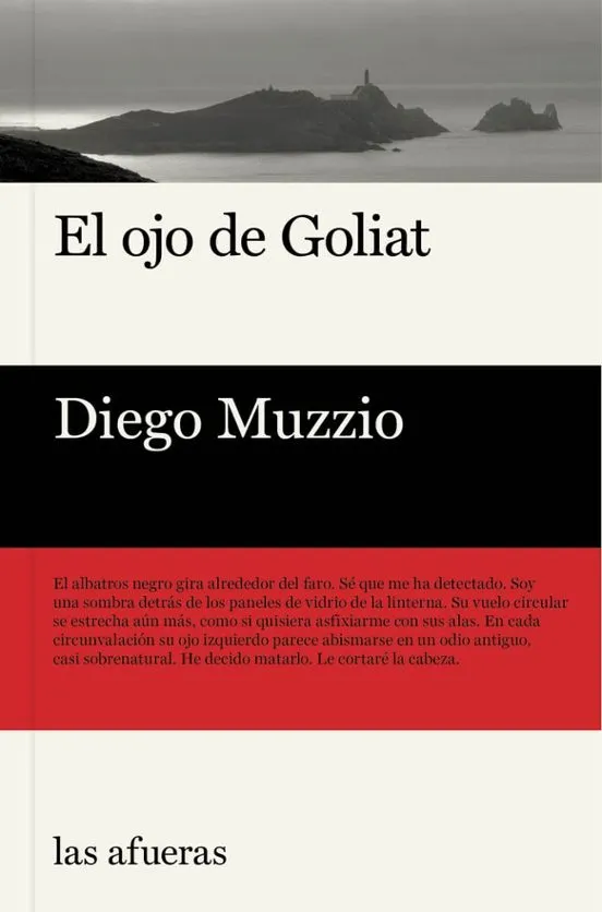 El ojo de Goliat - Diego Muzzio