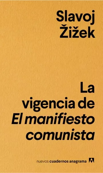 La vigencia de El manifiesto comunista - Slavoj Žižek