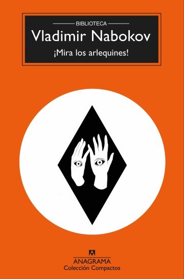 ¡Mira los arlequines! - Vladimir Nabokov