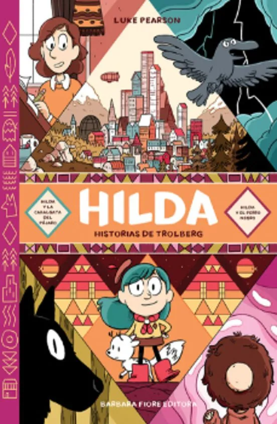 Hilda. Historias de Trolberg - Luke Pearson