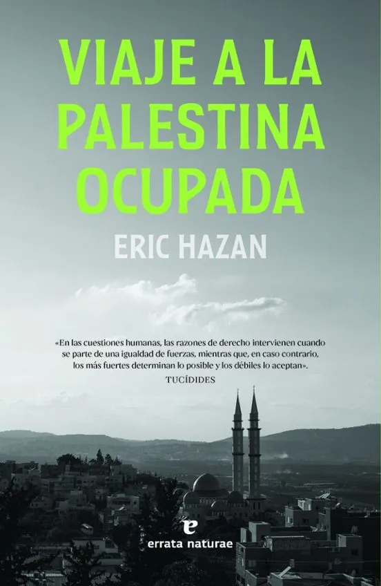 Viaje a la Palestina ocupada - Eric Hazan