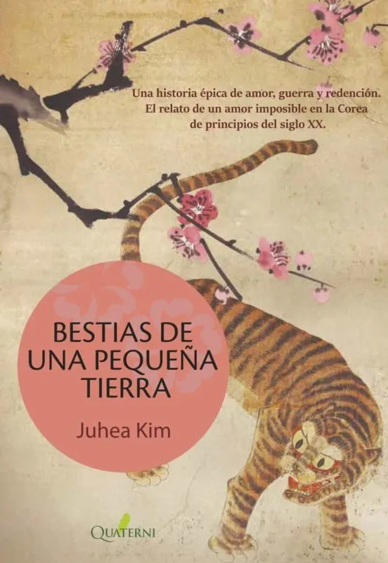 Bestias de una pequeña tierra - Juhea Kim