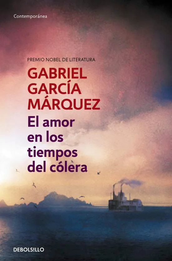 El amor en los tiempos de cólera - Gabriel García Márquez