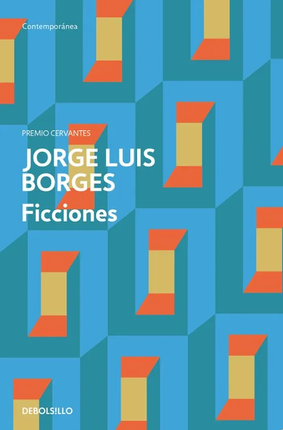Ficciones - Jorge Luis Borges