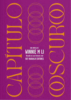 Capítulo Oscuro - Winnie M Li