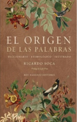 El origen de las palabra - Ricardo Soca